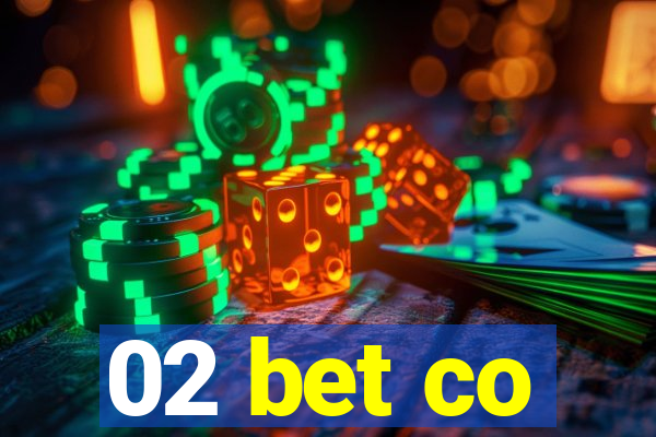 02 bet co